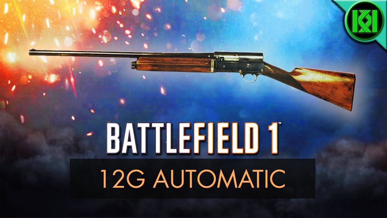 Battlefield 1: 12G Automatic Review (Weapon Guide) | BF1 Weapons + Guns | Auto-5 Gameplay (Shotgun)