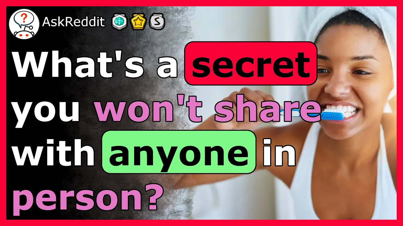 Secrets people will only share anonymously!
