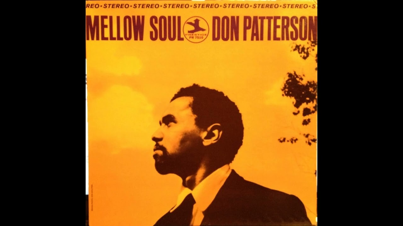 Don Patterson - Hump Snapa Blues