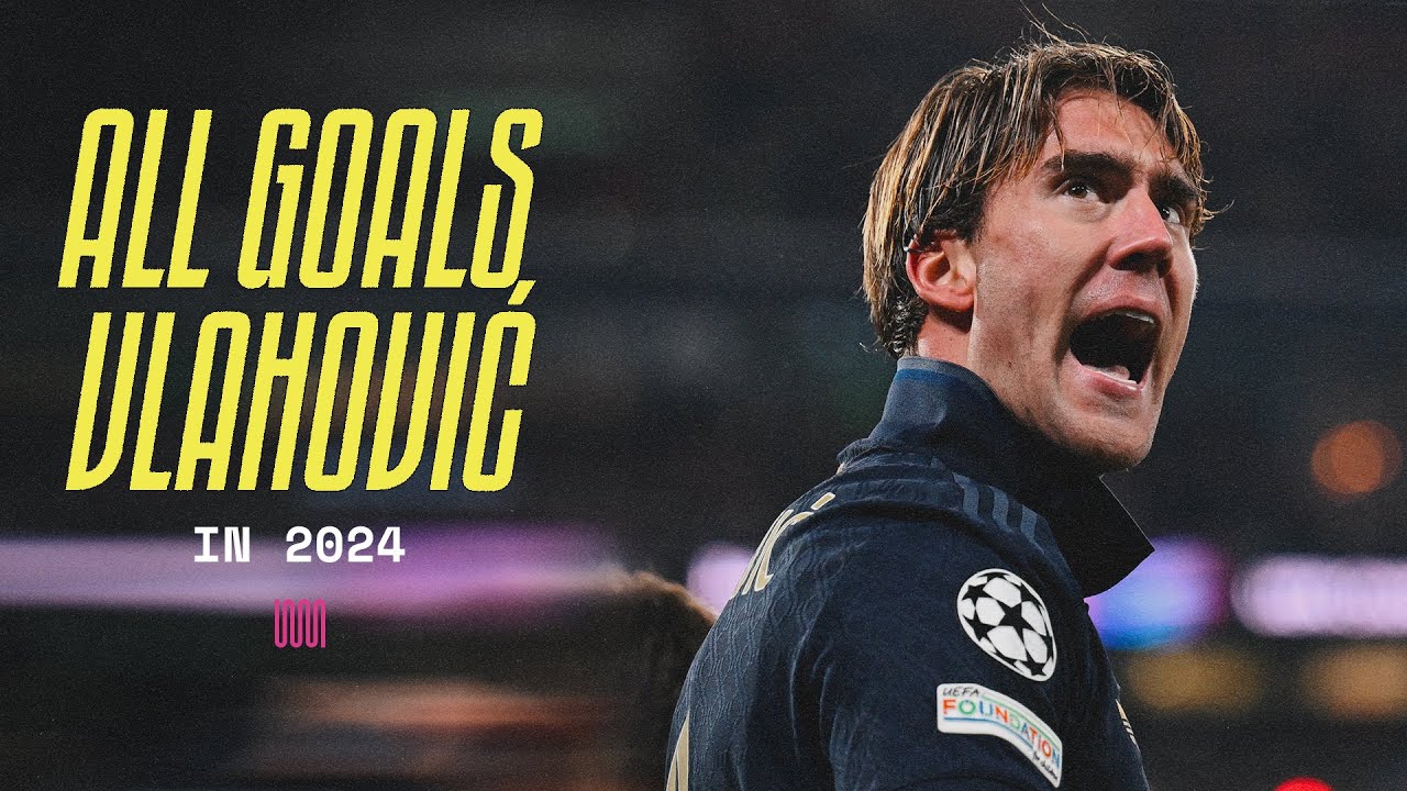 All Du&scaron;an Vlahović GOALS in 2024 | The free kick vs Sassuolo, the brace vs Leipzig & More!