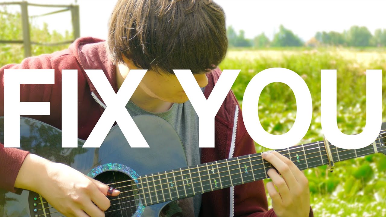 Fix You - Coldplay - Fingerstyle Guitar Cover