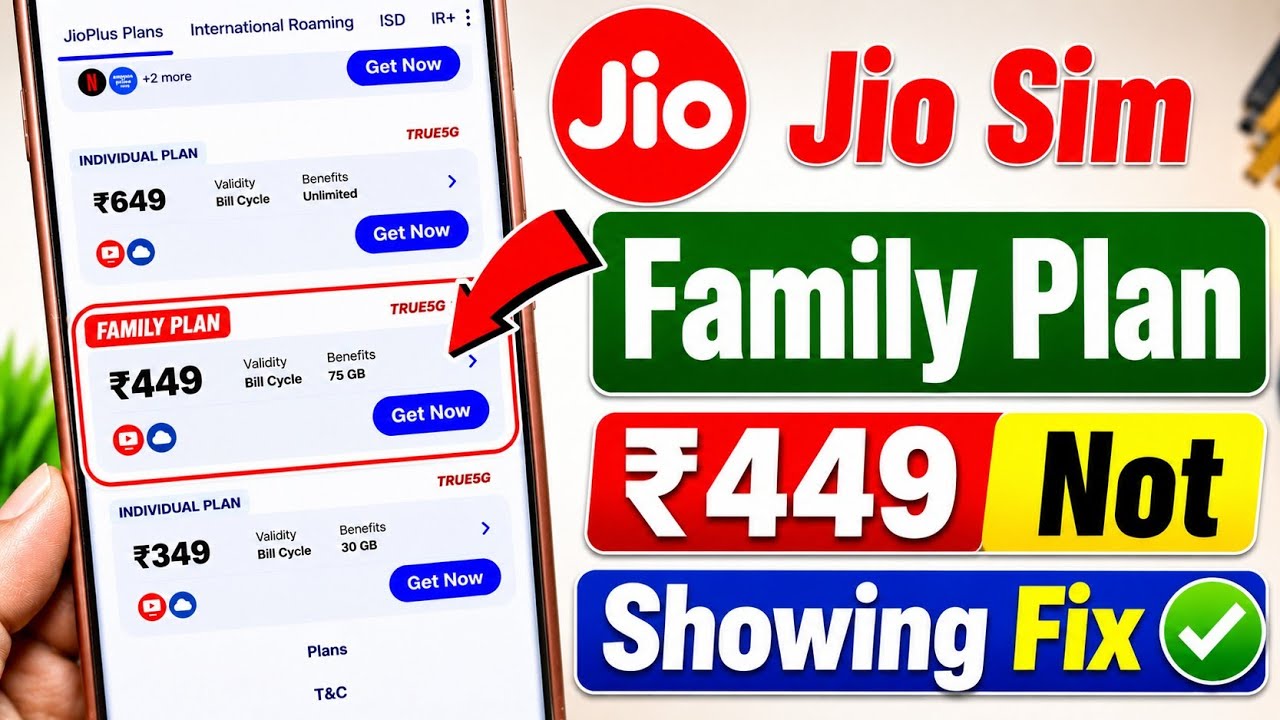 Jio Family Plan Not Showing | Jio 449 Family Plan Not Showing | Jio 449 Postpaid plan not showing