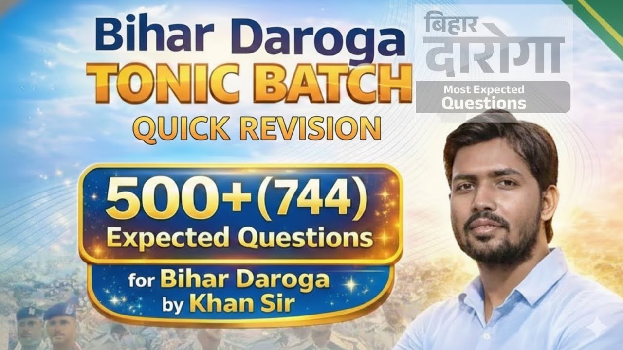 Bihar SI Khan Sir 500+ Expected Question Tonic Batch Quick revision| #khansir #tonicbatch #biharsi