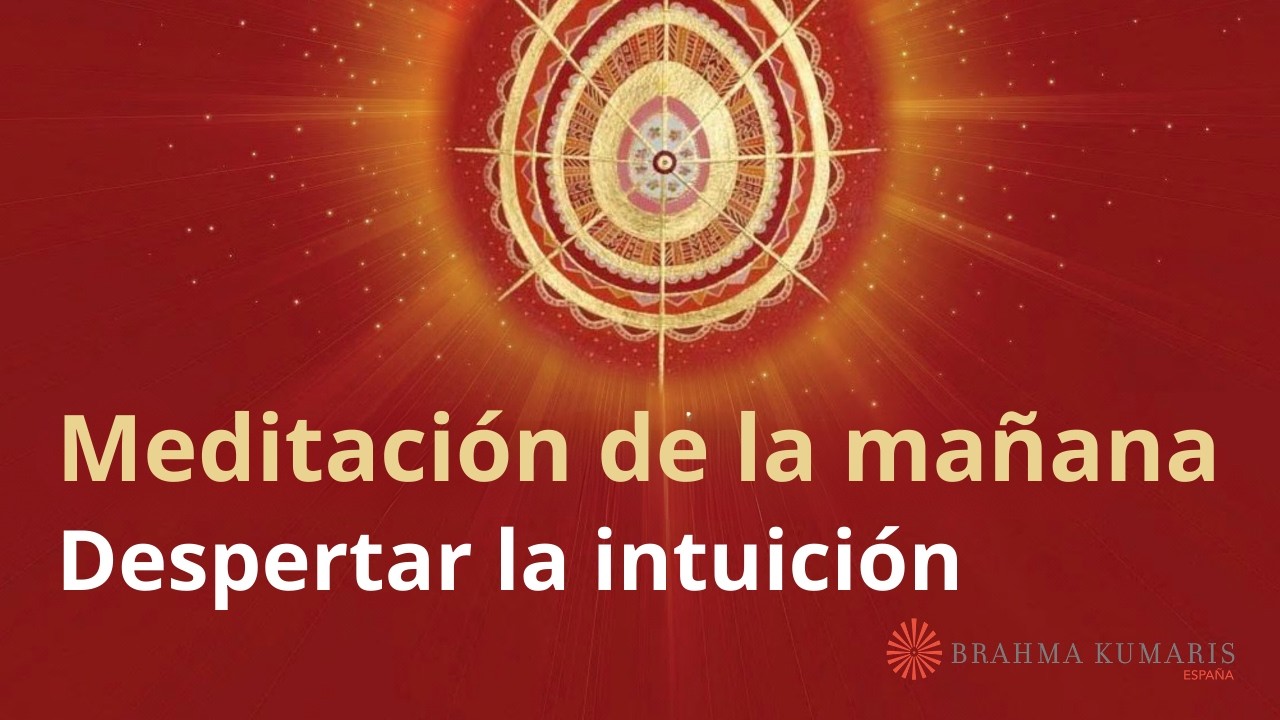 Meditación de la mañana: “Despertar la intuición”, con Marta Matarin