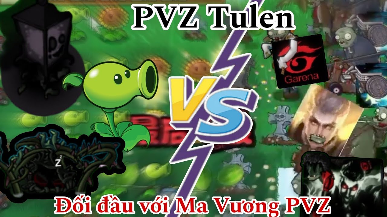 Plants vs Zombies Tulen: Sức mạnh của Ma Vương Tulen khi biến thành zombies sẽ bá cỡ nào !!