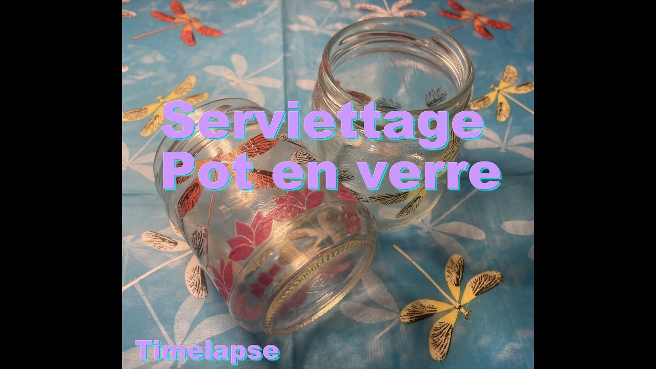 🎨Serviettage | TIMELAPSE | Collage de serviette en papier sur des pots en verre | DIY Décoration🎨