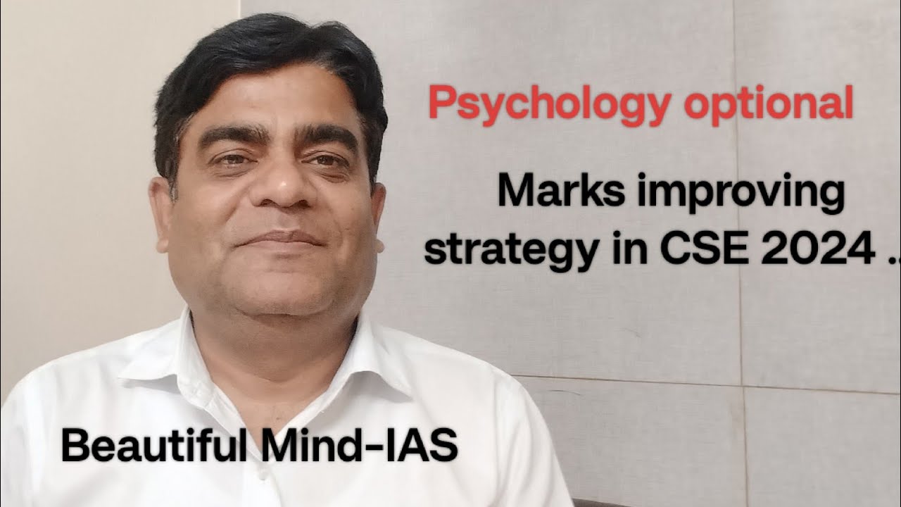 How to improve marks in UPSC  -Psychology ?