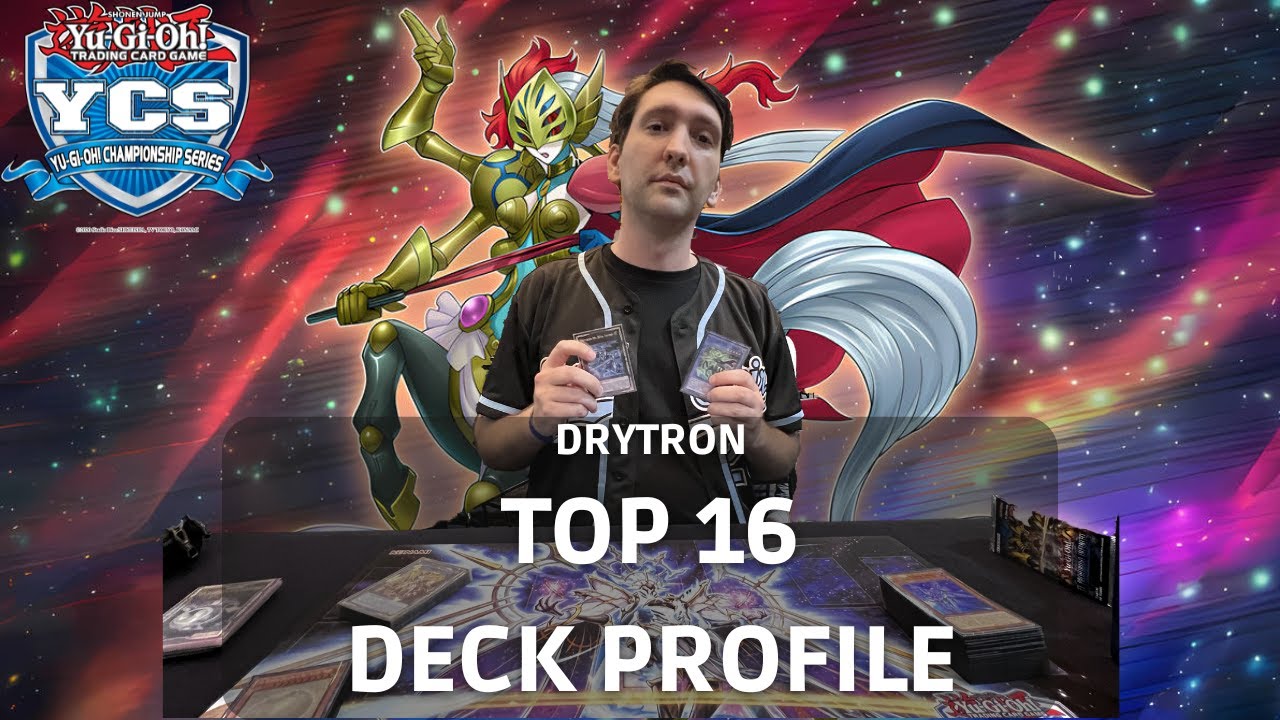 Top 16 YCS Cancun 2024 James Valentino Drytron Yu-Gi-Oh! 2024