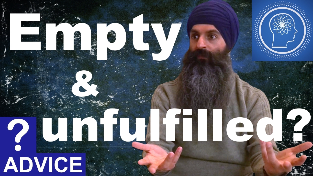 Why life feels empty and unfulfilled? - Fulfilment