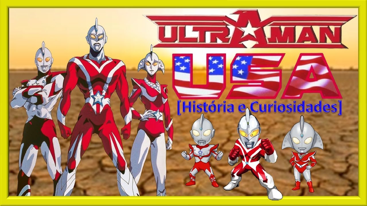 Ultraman USA [História & Curiosidades]