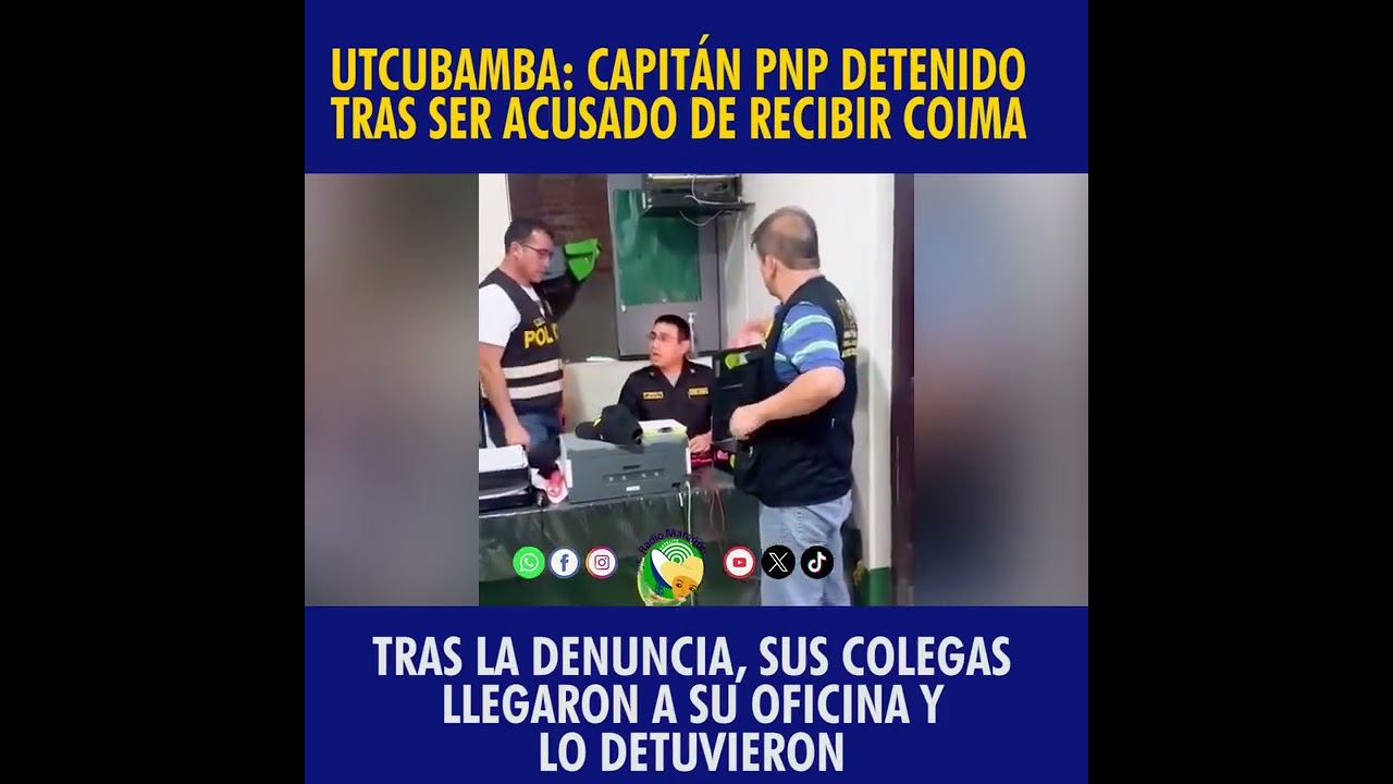 Capit&aacute;n PNP fue detenido tras ser acusado de recibir coima en Cumba &ndash; Amazonas