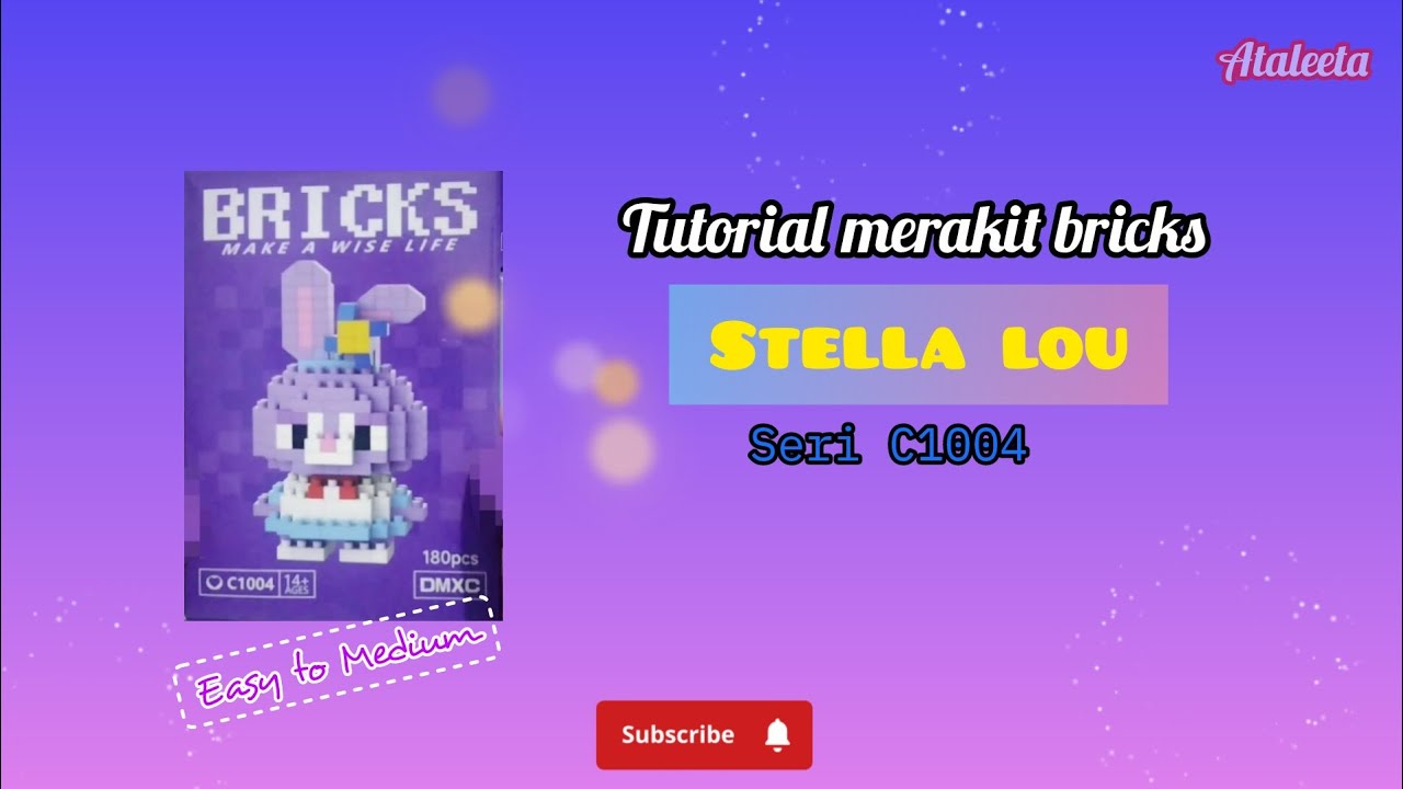 HOW TO BUILD BRICKS LEGO STELLA LOU CODE C1004 | TUTORIAL MERAKIT BRICKS STELLA LOU SERI C1004