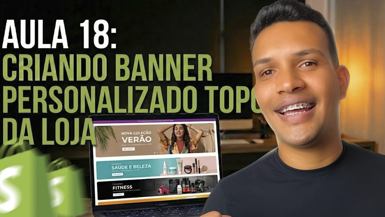 Criando Banner Personalizado Topo da Loja ( Curso Dropshipping Completo 2026)