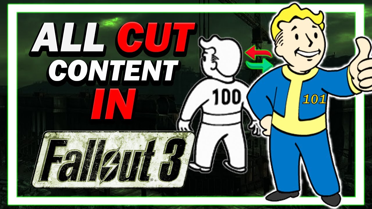All Cut Content in Fallout 3 Explained