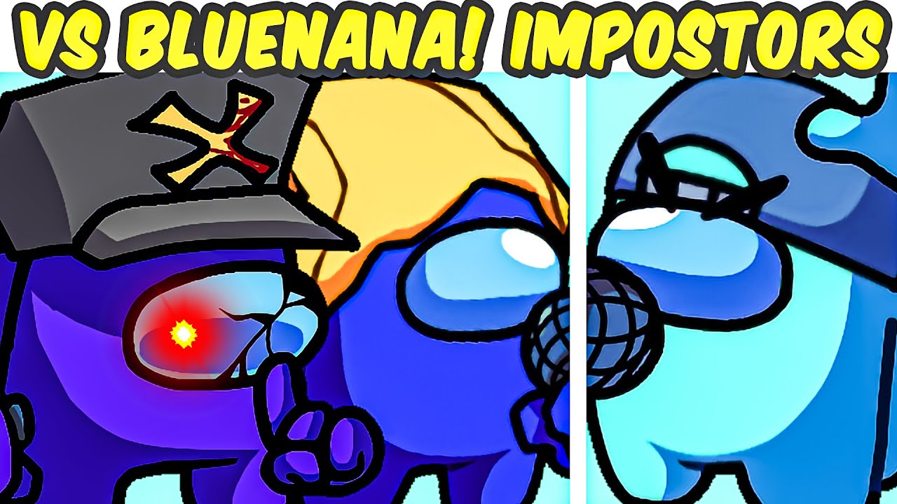 FNF VS Bluenana Official Cancelled Build | Sussy Nightmares & COOLEST crewmate | Friday Night Funkin