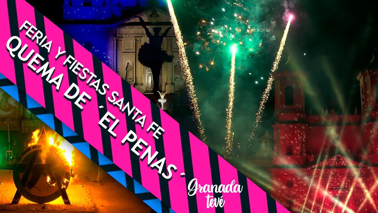 🔥 Quema de ´El Penas´ 🎠 Feria de noche Santa Fe 2022 ▶ #GranadaTevé ▶ PTV Granada