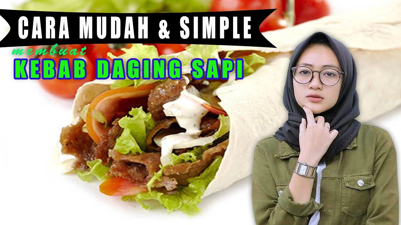 CARA MUDAH DAN SIMPLE MEMBUAT KEBAB DAGING SAPI WITH CHUCK TENDER