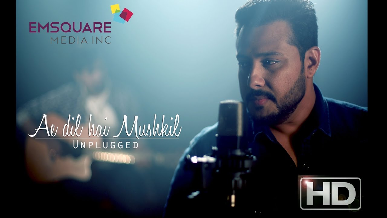 Ae Dil Hai Mushkil Unplugged | Farhad & Appai | Arijit Singh