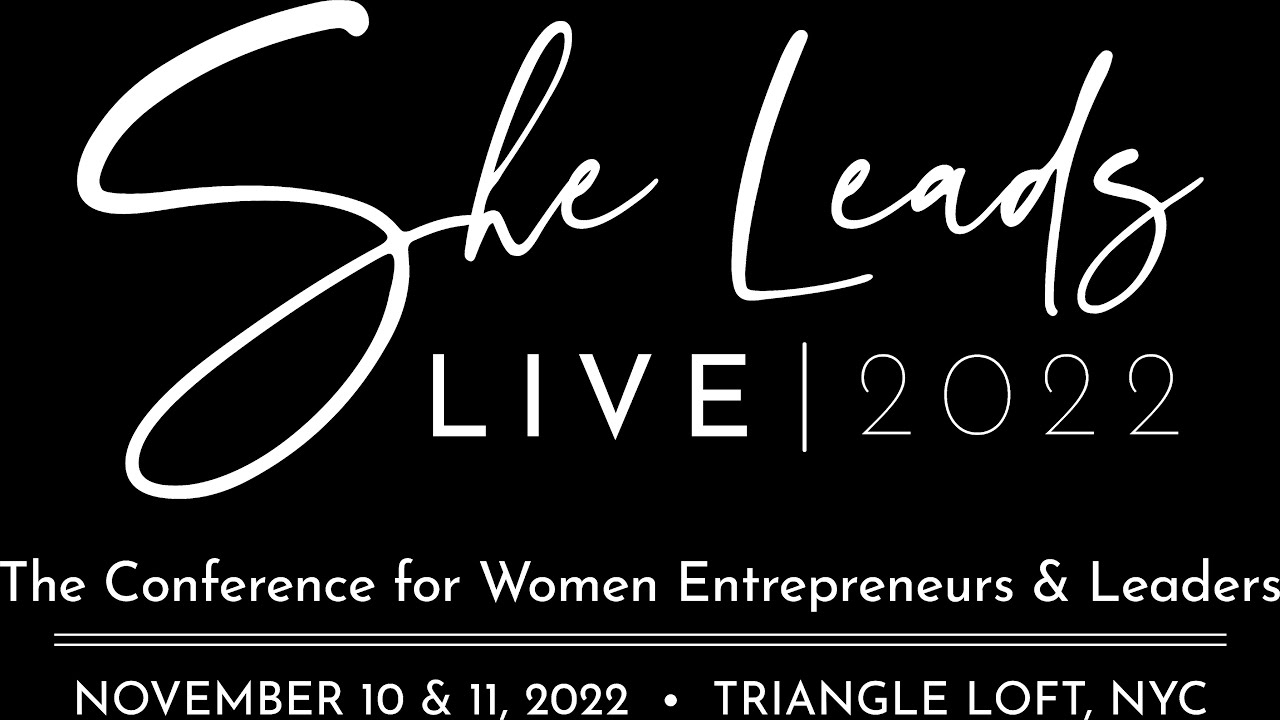 Experience the magic of She Leads LIVE