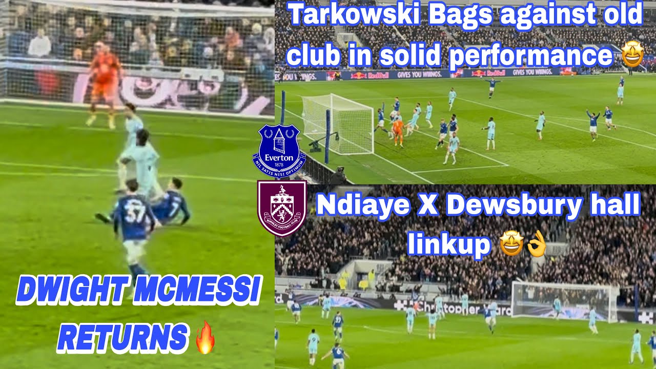 Everton 2-0 Burnley matchday vlog *Mc Neil revival in man of the match performance!^