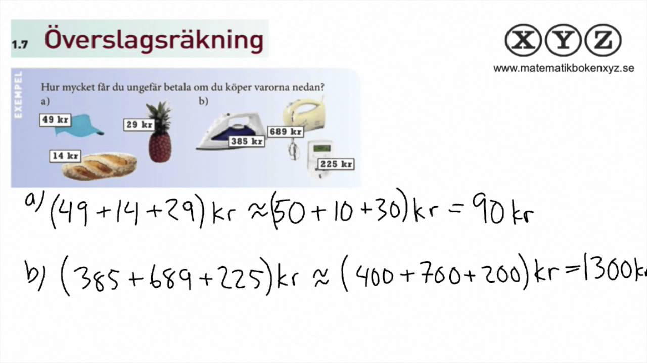 X 1.7 Överslagsräkning