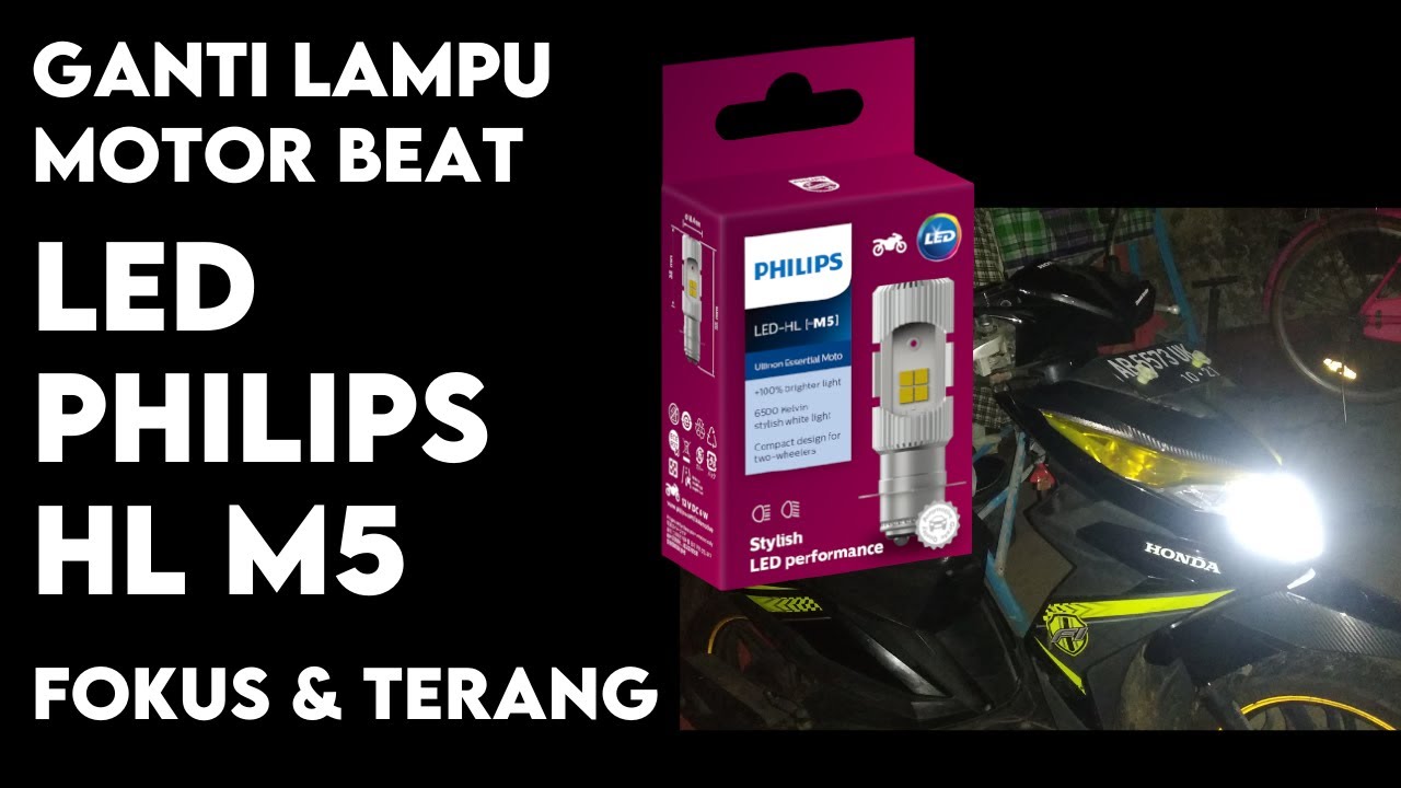 Ganti Lampu Motor Beat Dengan LED PHILIPS HL M5 Fokus dan Terang Philips Ultinon LED  M5  DC 6500K