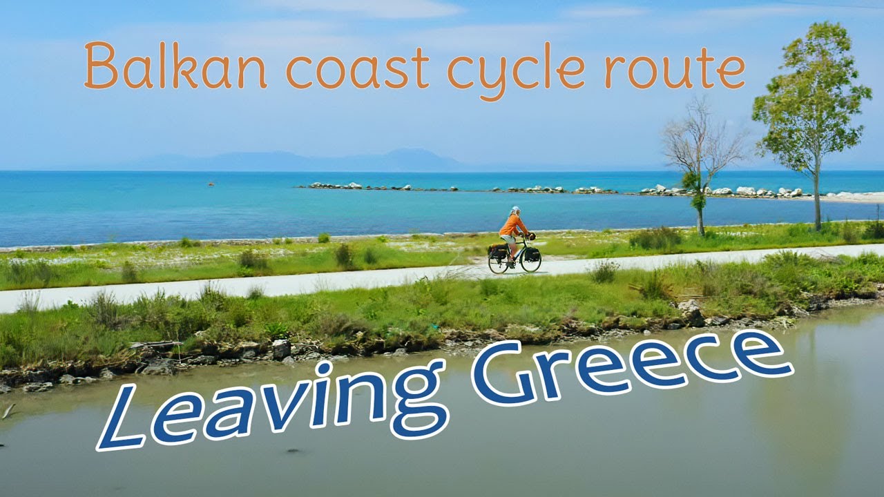 Balkan vlog 1: cycling from Igumenitsa to Albania