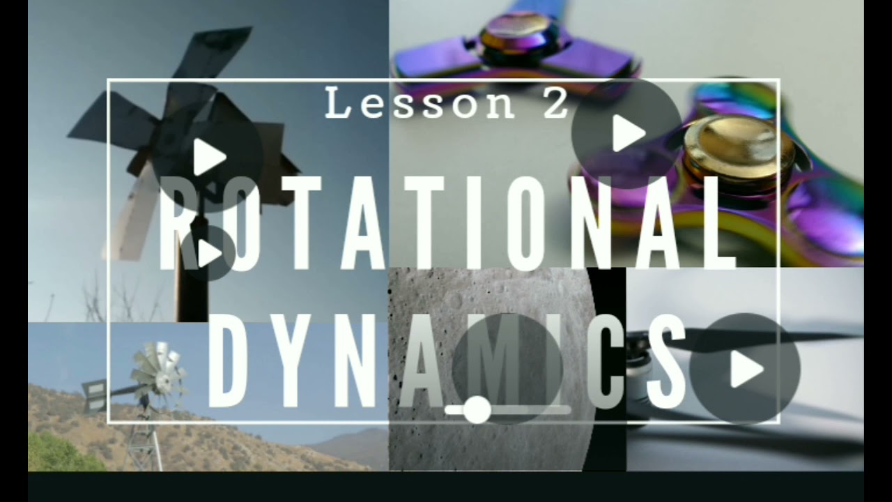 ROTATIONAL EQUILIBRIUM AND ROTATIONAL DYNAMICS