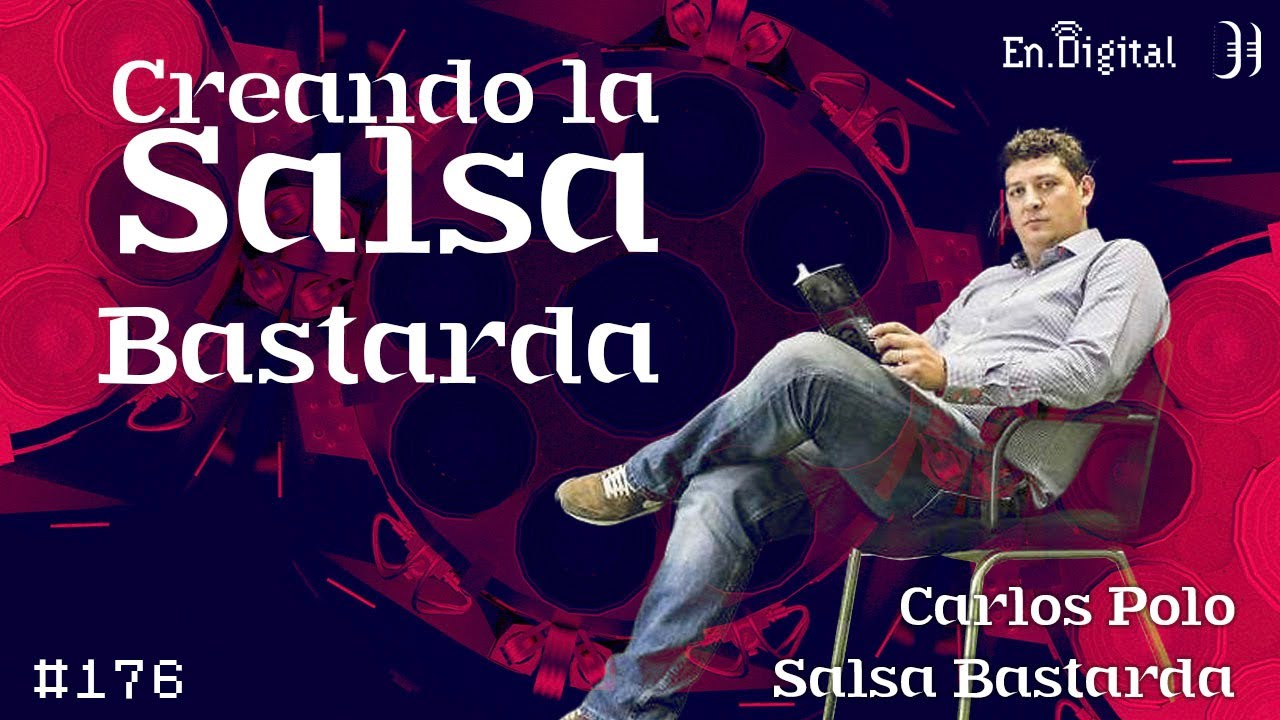 #176 &ndash; Entrevista a Carlos Polo de Salsa Bastarda