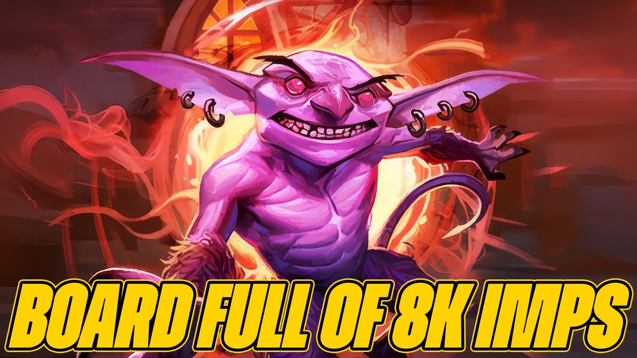 We Made A Board Full of 8k Imps And It Destroys Everyone
