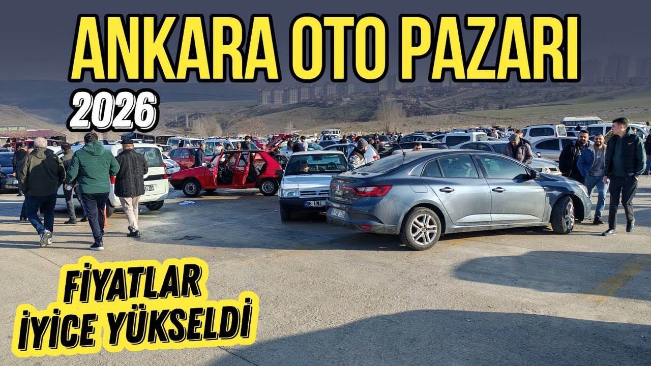 FİYATLARA BAKIN! | Ankara Oto Pazarı - Ocak 2026 | İkinci El Otomobil Fiyatları ve Araba Piyasası