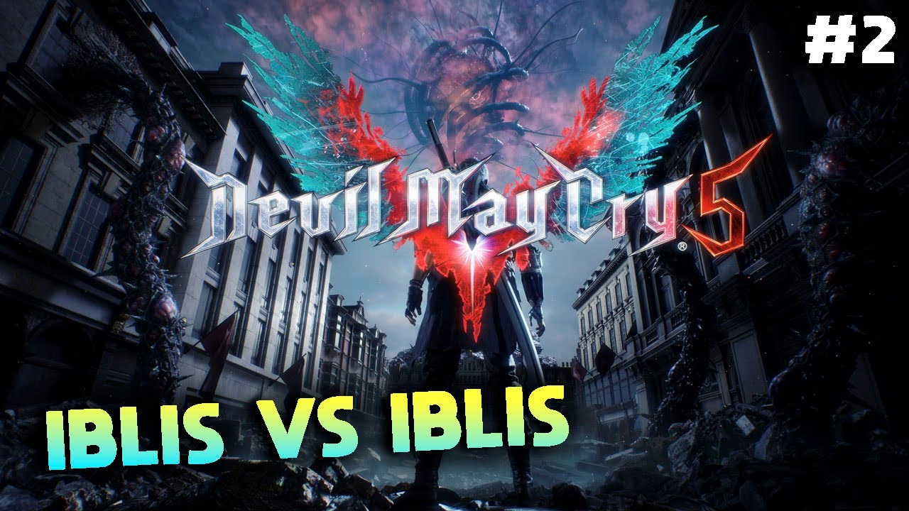 SETENGAH IBLIS VS RAJA IBLIS : Devil May Cry 5 #2