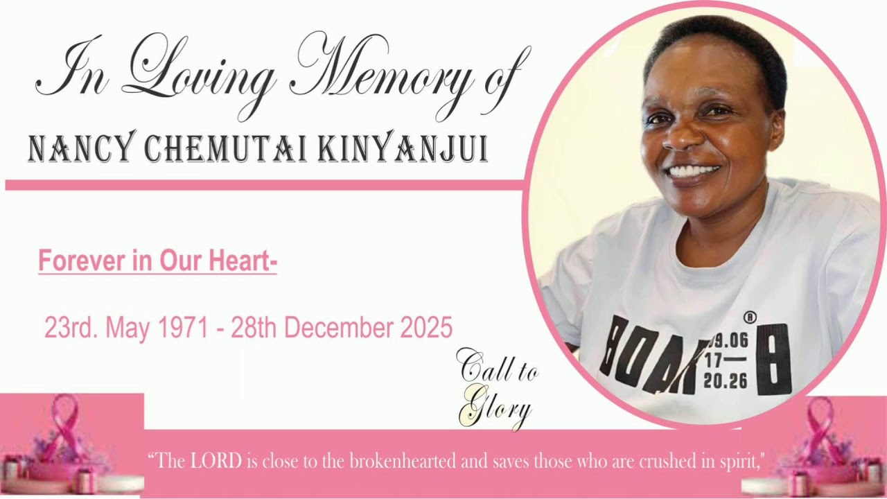 LIFE CELEBRATION OF NANCY CHEMUTAI KINYANJUI