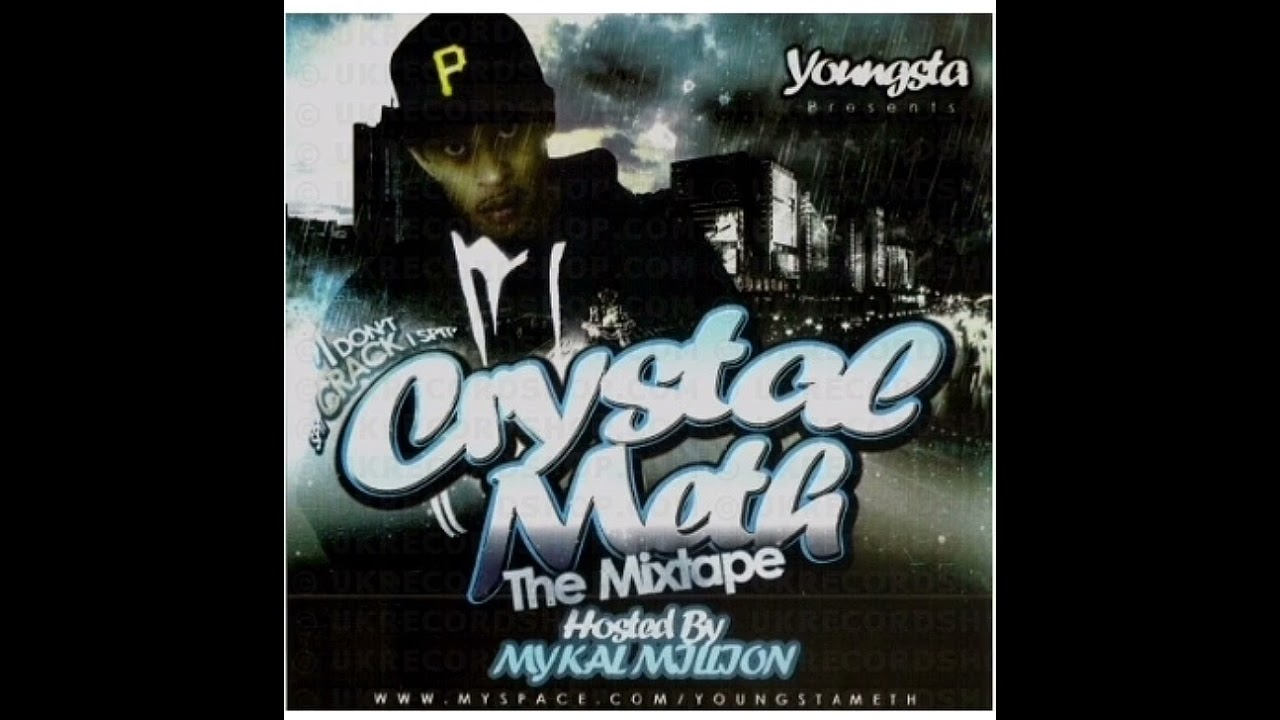 Yung Meth - Crystal Meth [MIXTAPE] (Youngsta)
