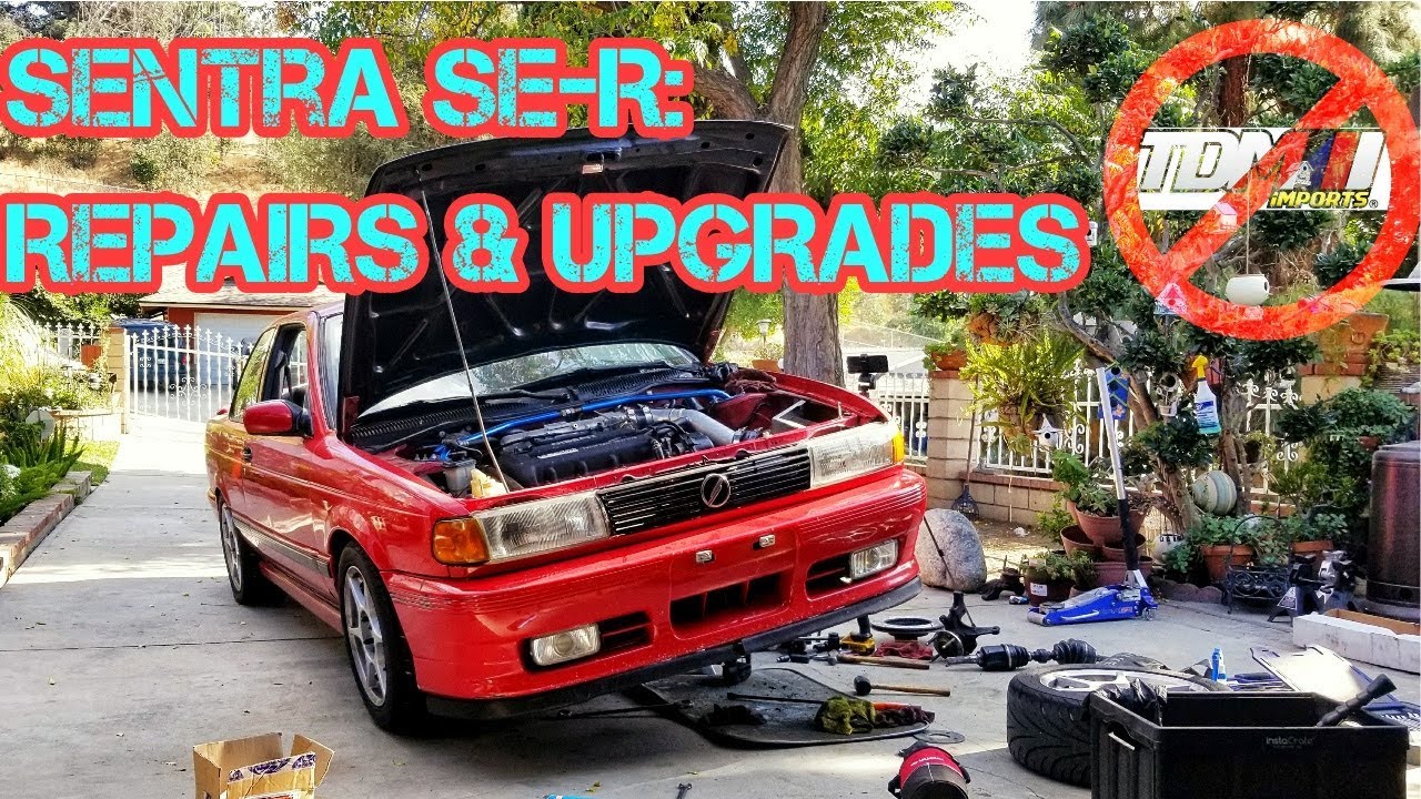 Sentra SE-R: REPAIRS & UPGRADES