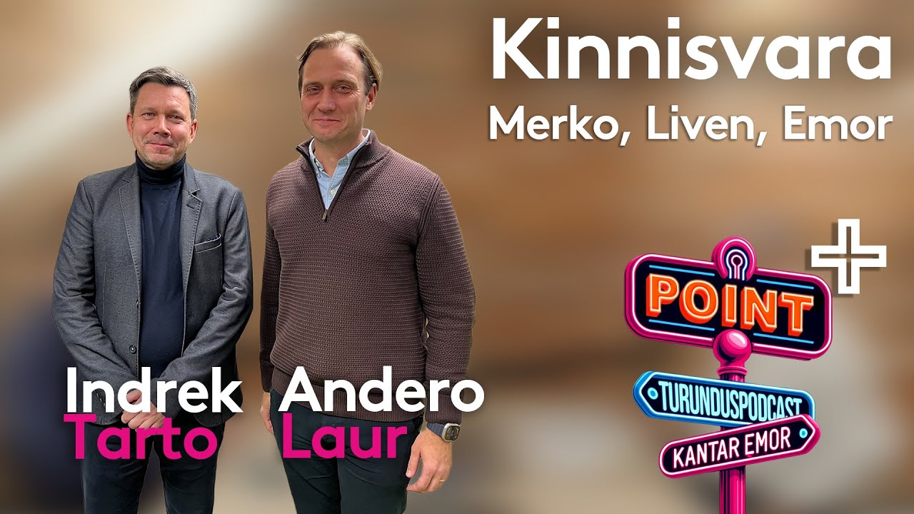 Kantar Emor POINT+ kinnisvara (k&uuml;las Merko ja Liven)