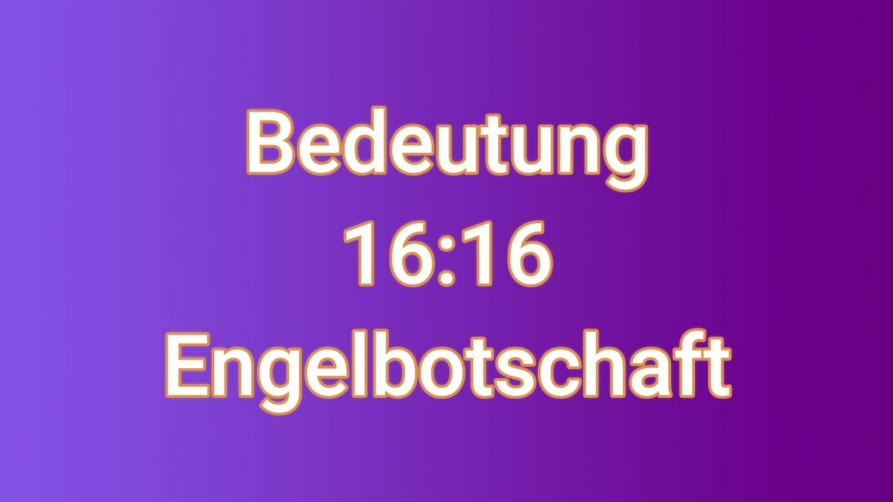Kennst du die wahre Bedeutung von 1616? Engelbotschaft