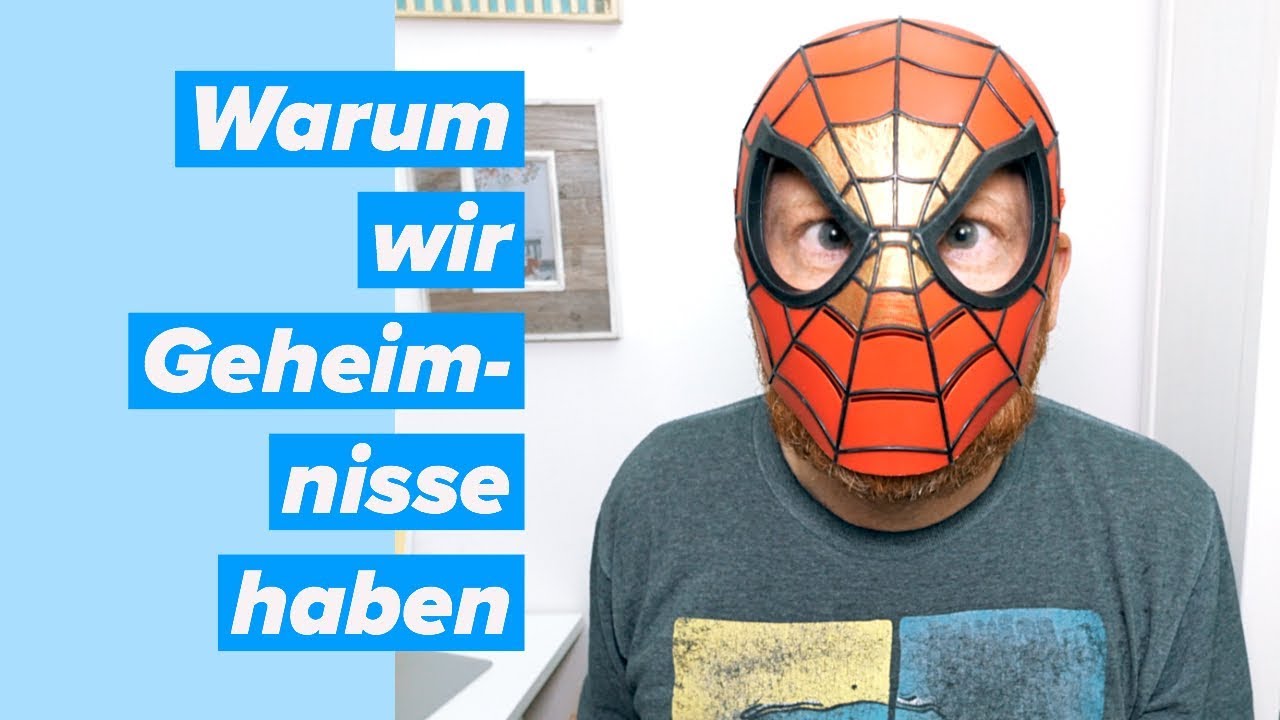 Warum wir Geheimnisse haben — Doktor Allwissend
