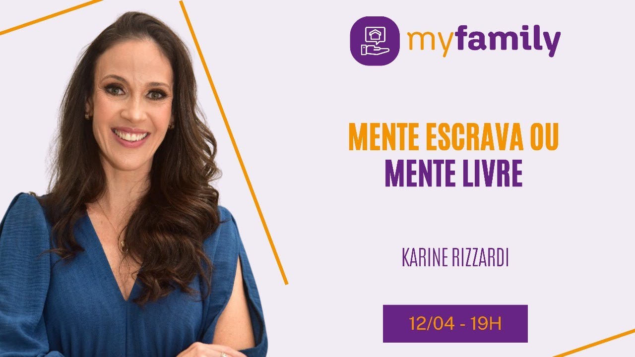 MENTE ESCRAVA OU MENTE LIVRE | Karine Rizzardi