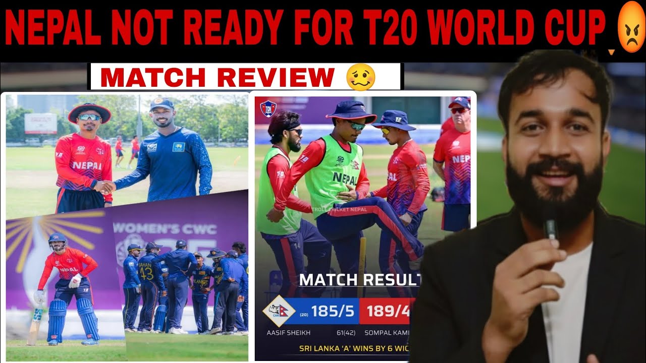 Nepal Lost Against Sri Lanka A 😡 | Is Nepal Ready for T20 World Cup ? | Match Review 🇳🇵