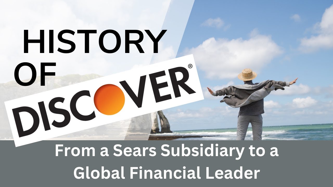 History of Discover Card Network - From Sears to Global Dominance