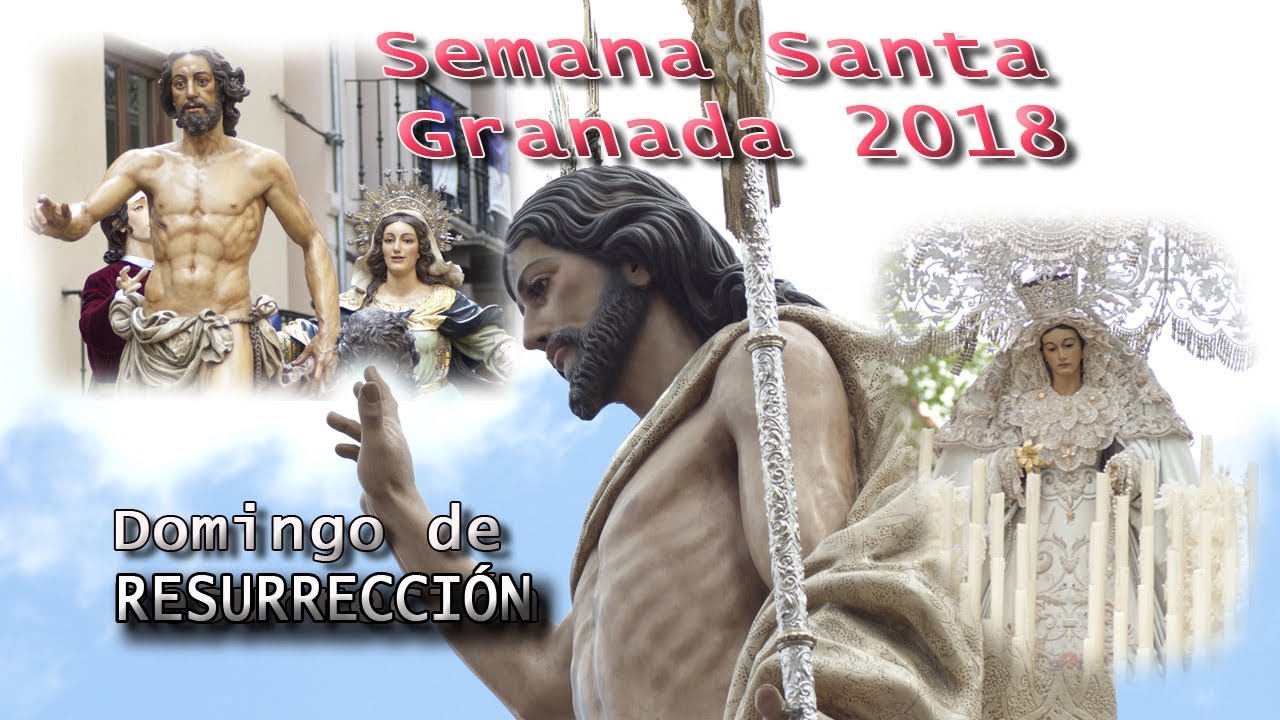 Domingo de Resurrección Granada 2018