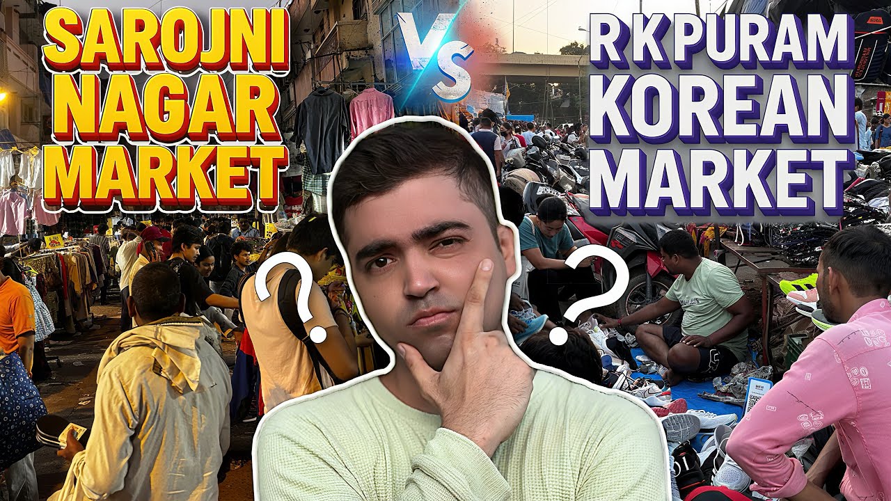 R.K. Puram Korean Market vs Sarojini Nagar Market | Delhi Best Shopping Market 2025 🛍️