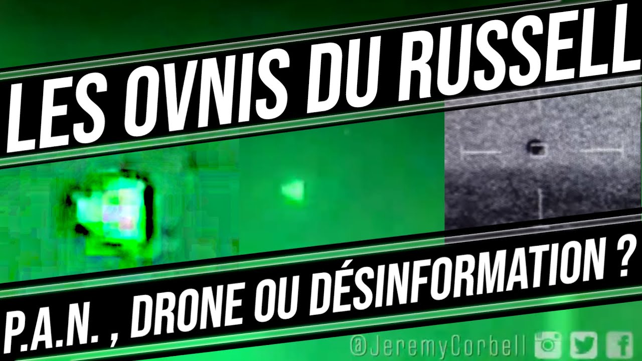 L'Information comme outil et arme, le cas des Ovnis du Russel, par J&eacute;r&eacute;my Corbell et George Knapp