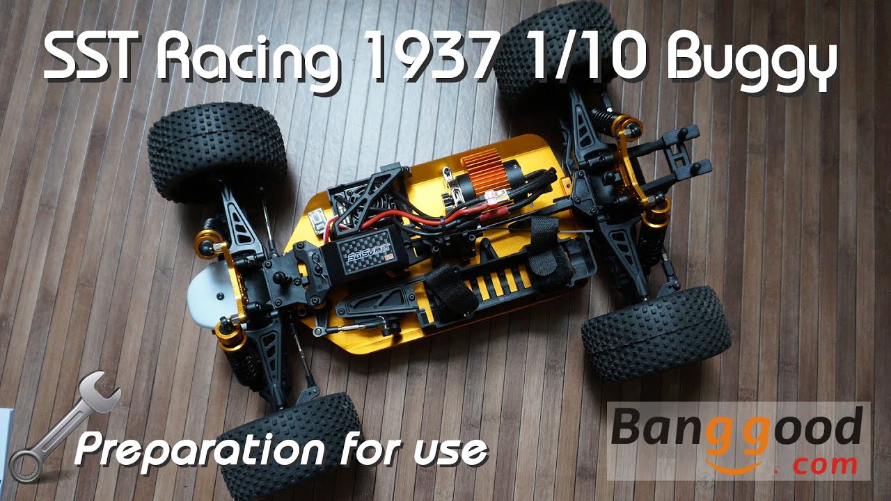 • SST Racing - 1937 1/10 buggy -  Preparation for use •