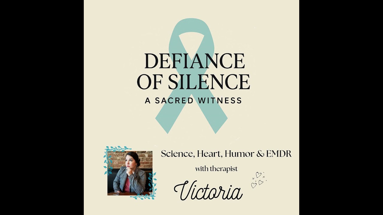 Victoria - Safety First: Science, Heart, Humor & EMDR