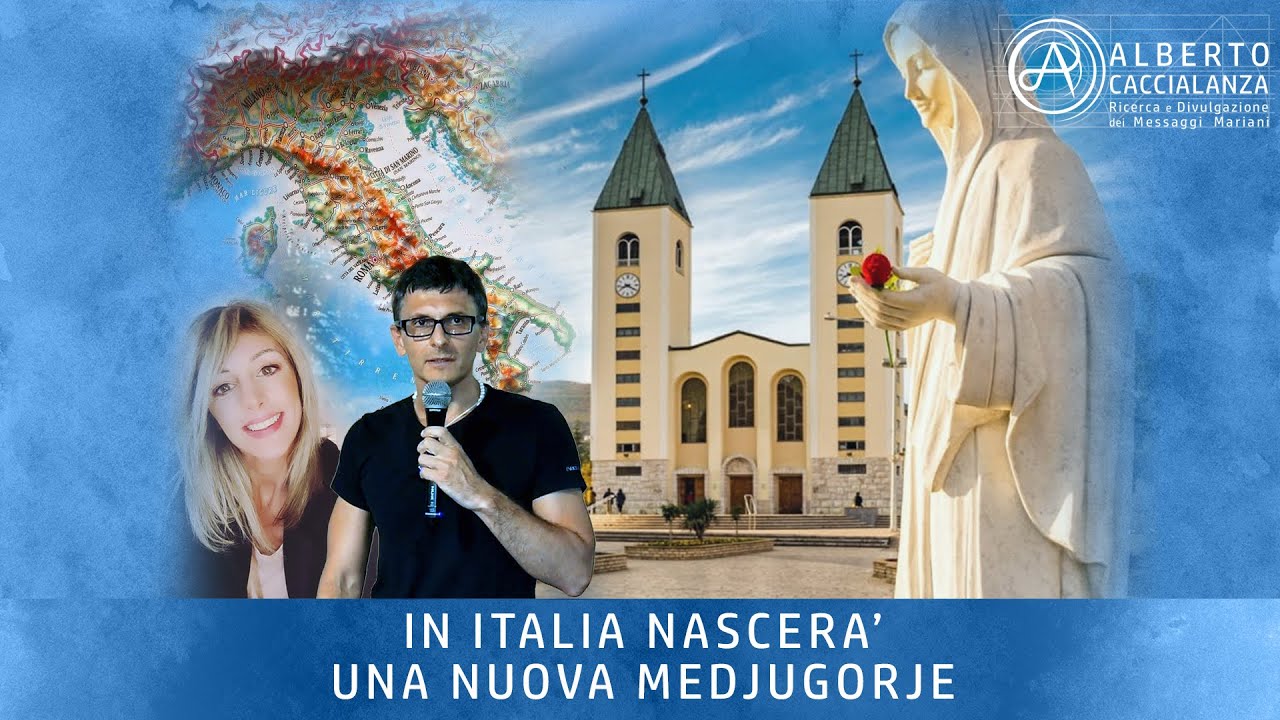 In ITALIA nascerà una nuova MEDJUGORIE