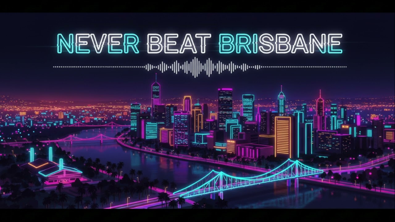 Never Beat Brisbane