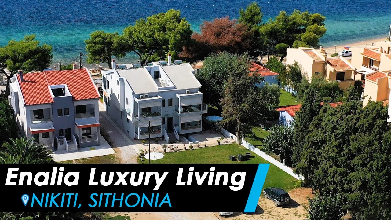 Enalia Luxury Living, Nikiti - Sithonia