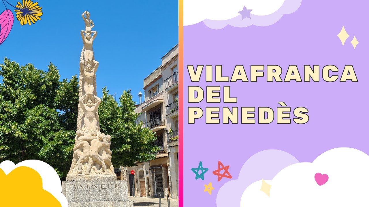 TRAVEL VLOG || VILAFRANCA DEL PENEDÈS